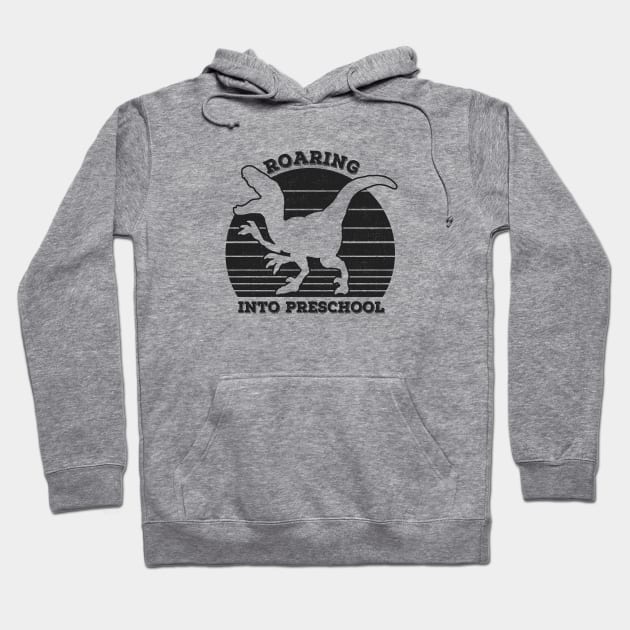 Roaring Into Preschool Hoodie by Zen Cosmos Official